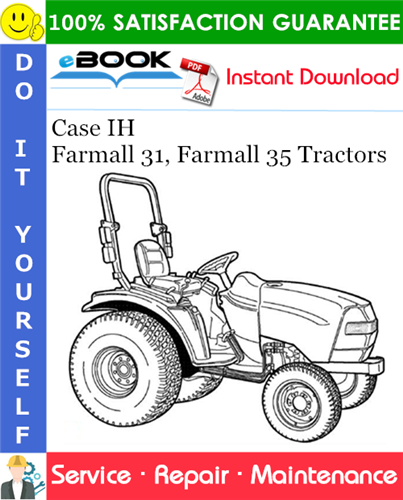 Case IH Farmall 31, Farmall 35 Tractors Service Repair Manual