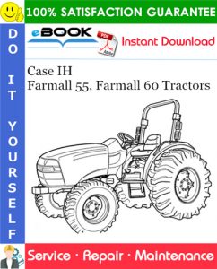 Case IH Farmall 55, Farmall 60 Tractors Service Repair Manual