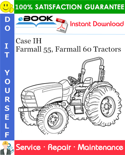 Case IH Farmall 55, Farmall 60 Tractors Service Repair Manual