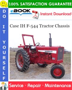 Case IH F-544 Tractor Chassis Service Repair Manual