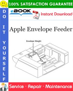 Apple Envelope Feeder Service Repair Manual