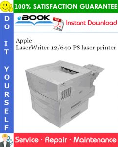 Apple LaserWriter 12/640 PS laser printer Service Repair Manual