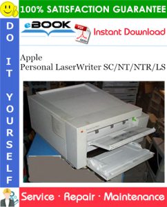 Apple Personal LaserWriter SC/NT/NTR/LS Service Repair Manual