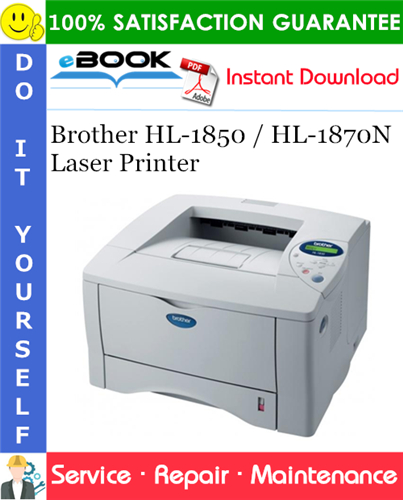 Brother HL-1850 / HL-1870N Laser Printer Service Repair Manual