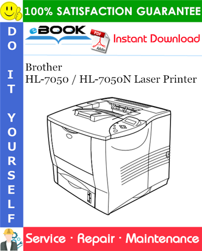 Brother HL-7050 / HL-7050N Laser Printer Service Repair Manual