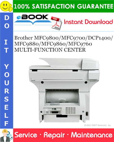 Brother MFC9800/MFC9700/DCP1400/MFC9880/MFC9860/MFC9760 MULTI-FUNCTION CENTER Service Repair Manual