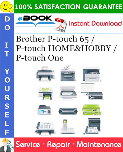 Brother P-touch 65 / P-touch HOME&HOBBY / P-touch One Service Repair Manual