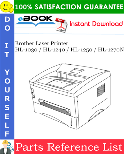 Brother Laser Printer HL-1030 / HL-1240 / HL-1250 / HL-1270N Parts Reference List
