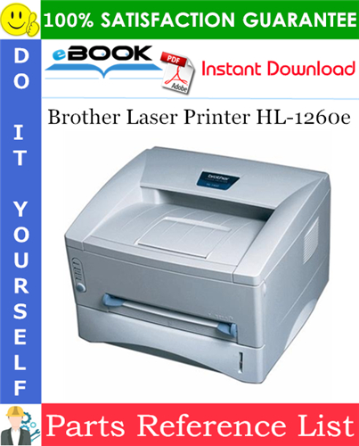Brother Laser Printer HL-1260e Parts Reference List