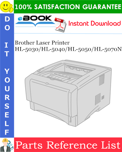 Brother Laser Printer HL-5030 / HL-5040 / HL-5050 / HL-5070N Parts Reference List