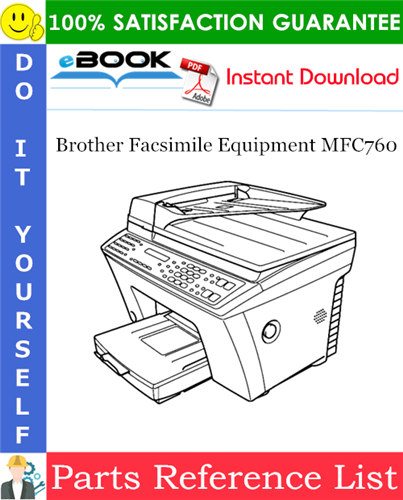Brother Facsimile Equipment MFC760 Parts Reference List