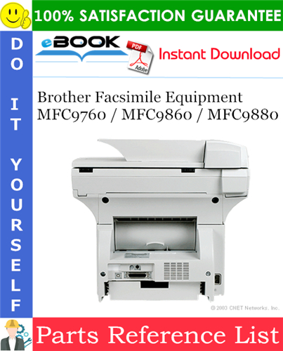 Brother Facsimile Equipment MFC9760 / MFC9860 / MFC9880 Parts Reference List