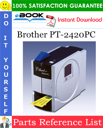 Brother PT-2420PC Parts Reference List