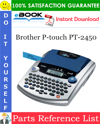 Brother P-touch PT-2450 Parts Reference List