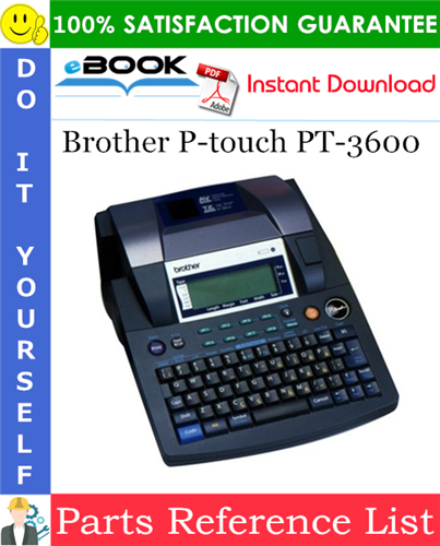 Brother P-touch PT-3600 Parts Reference List