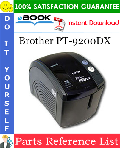 Brother PT-9200DX Parts Reference List
