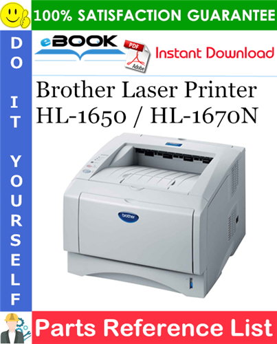 Brother Laser Printer HL-1650 / HL-1670N Parts Reference List