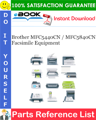 Brother MFC5440CN / MFC5840CN Facsimile Equipment Parts Reference List