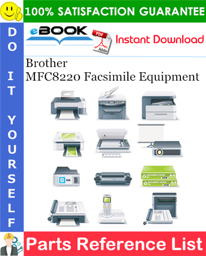 Brother MFC8220 Facsimile Equipment Parts Reference List