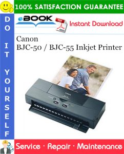 Canon BJC-50 / BJC-55 Inkjet Printer Service Repair Manual + Parts Catalog