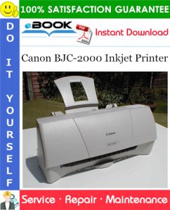 Canon BJC-2000 Inkjet Printer Service Repair Manual + Parts Catalog