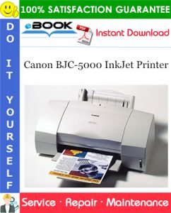 Canon BJC-5000 InkJet Printer Service Repair Manual + Parts Catalog