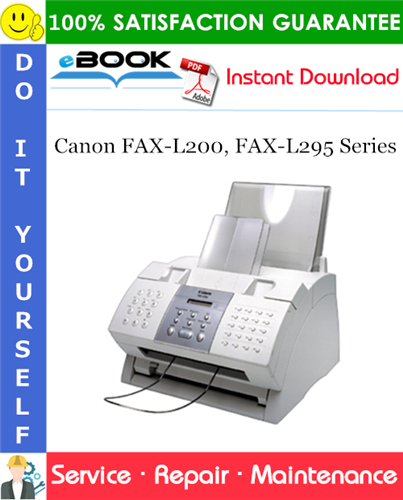 Canon FAX-L200, FAX-L295 Series Service Repair Manual