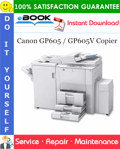 Canon GP605 / GP605V Copier Service Repair Manual + Parts Catalog