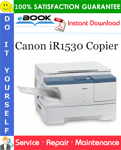 Canon iR1530 Copier Service Repair Manual
