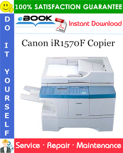 Canon iR1570F Copier Service Repair Manual