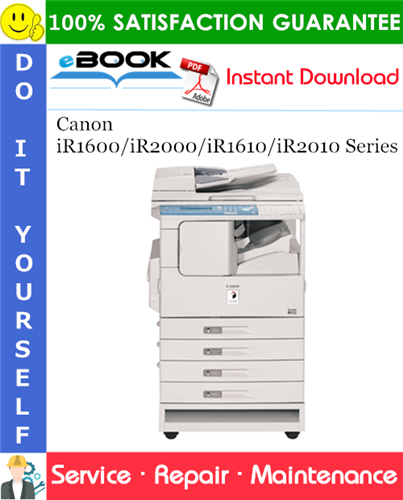 Canon iR1600/iR2000/iR1610/iR2010 Series Service Repair Manual + Parts Catalog