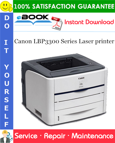 Canon LBP3300 Series Laser printer Service Repair Manual + Parts Catalog