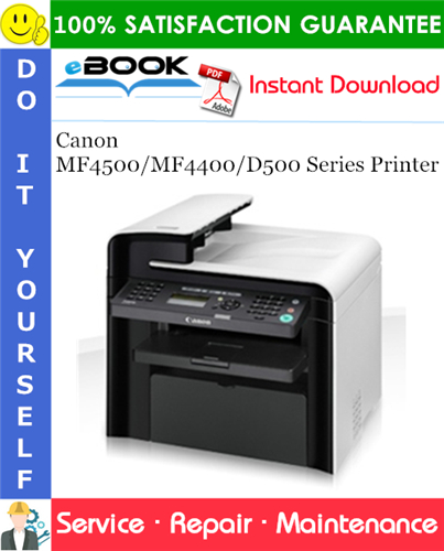 Canon MF4500/MF4400/D500 Series Printer Service Repair Manual