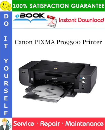Canon PIXMA Pro9500 Printer Service Repair Manual