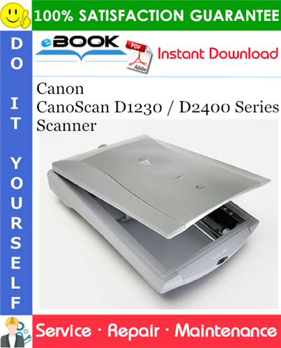 Canon CanoScan D1230 / D2400 Series Scanner Service Repair Manual