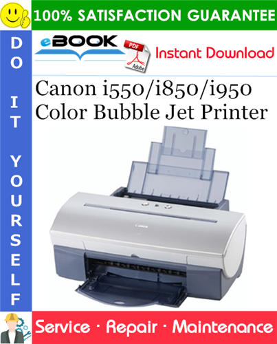 Canon i550/i850/i950 Color Bubble Jet Printer Service Repair Manual