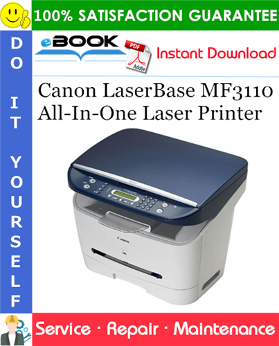 Canon LaserBase MF3110 All-In-One Laser Printer Service Repair Manual