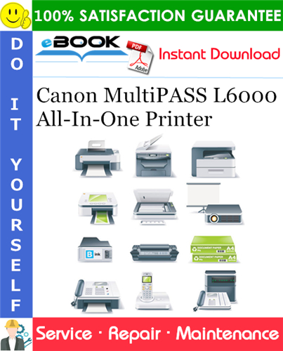 Canon MultiPASS L6000 All-In-One Printer Service Repair Manual