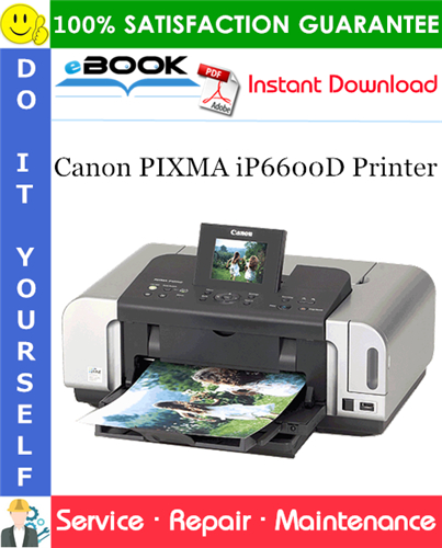 Canon PIXMA iP6600D Printer Service Repair Manual