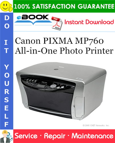 Canon PIXMA MP760 All-in-One Photo Printer Service Repair Manual