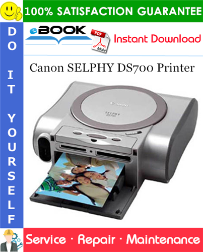 Canon SELPHY DS700 Printer Service Repair Manual