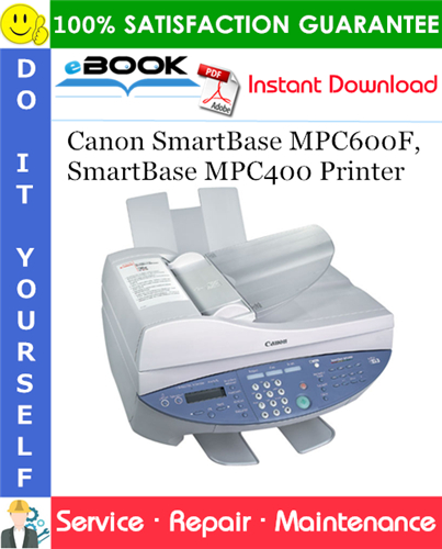 Canon SmartBase MPC600F, SmartBase MPC400 Printer Service Repair Manual