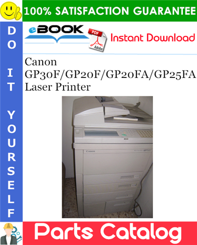 Canon GP30F/GP20F/GP20FA/GP25FA Laser Printer Parts Catalog Manual