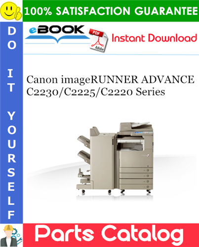 Canon imageRUNNER ADVANCE C2230/C2225/C2220 Series Parts Catalog Manual