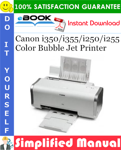 Canon i350/i355/i250/i255 Color Bubble Jet Printer Simplified Manual