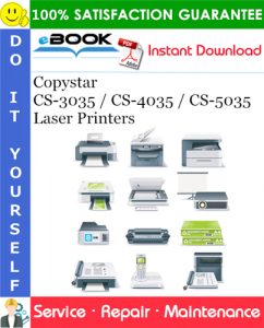 Copystar CS-3035 / CS-4035 / CS-5035 Laser Printers Service Repair Manual