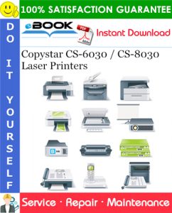 Copystar CS-6030 / CS-8030 Laser Printers Service Repair Manual