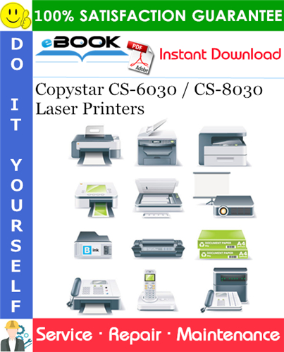 Copystar CS-6030 / CS-8030 Laser Printers Service Repair Manual