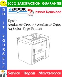 Epson AcuLaser C1900 / AcuLaser C900 A4 Color Page Printer Service Repair Manual