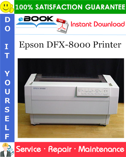 Epson DFX-8000 Printer Service Repair Manual